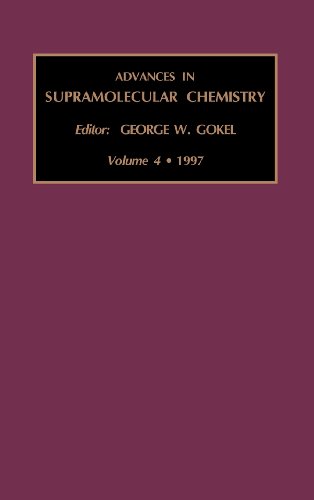 Advances in Supramolecular Chemistry (Volume 4) (9781559387941) by Gokel, G.W.