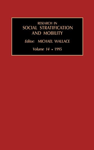 Stock image for Research in Social Stratification and Mobility: Vol 14 for sale by Ria Christie Collections