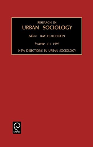 9781559388979: New Directions in Urban Sociology (Research in Urban Sociology) (Research in Urban Sociology) Volume 4