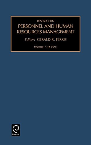 Stock image for RES PER HUM RES V13 (Research in Personnel and Human Resources Management) (Research in Personnel & Human Resources Management) for sale by BookHolders