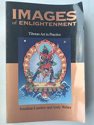 Stock image for Images of Enlightenment: Tibetan Art in Practice for sale by Books From California