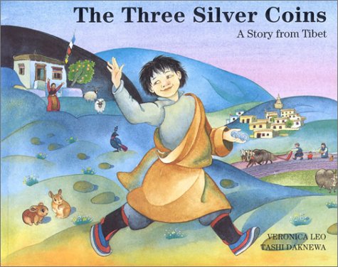 9781559390408: Three Silver Coins: A Story from Tibet