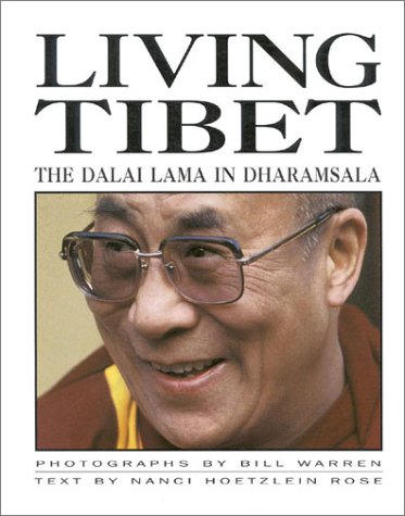 9781559390422: Living Tibet: The Dalai Lama in Dharamsala