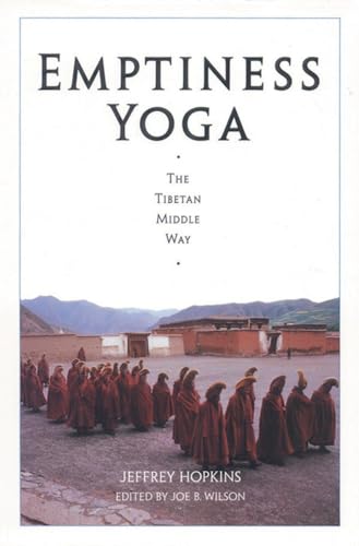Imagen de archivo de Emptiness Yoga: The Tibetan Middle Way a la venta por Goodwill Industries