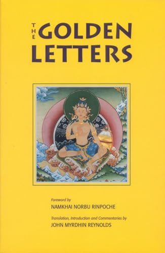 9781559390507: Golden Letters: The Three Statements of Garab Dorje, First Dzogchen Master