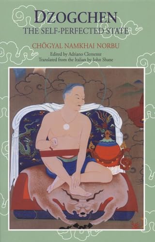 Imagen de archivo de Dzogchen: The Self-Perfected State a la venta por HPB-Ruby