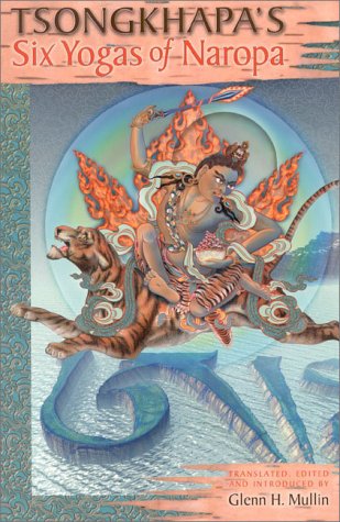 9781559390583: Tsongkhapa's Six Yogas of Naropa