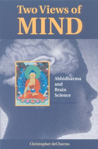 Two Views of Mind: Abhidharma & Brain Science