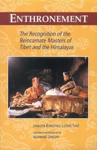 9781559390835: Enthronement: The Recognition of the Reincarnate Masters of Tibet and the Himalayas