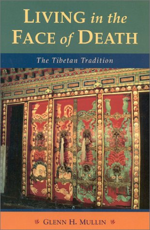9781559391009: Living in the Face of Death: The Tibetan Tradition