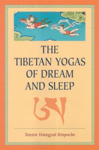 9781559391016: The Tibetan Yogas Of Dream And Sleep.