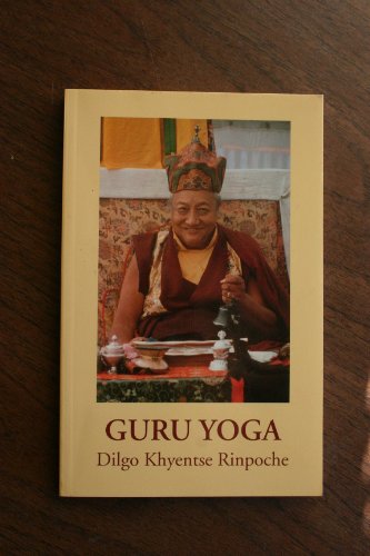 9781559391214: Guru Yoga: According to the Preliminary Practice of Longchen Nyingtik