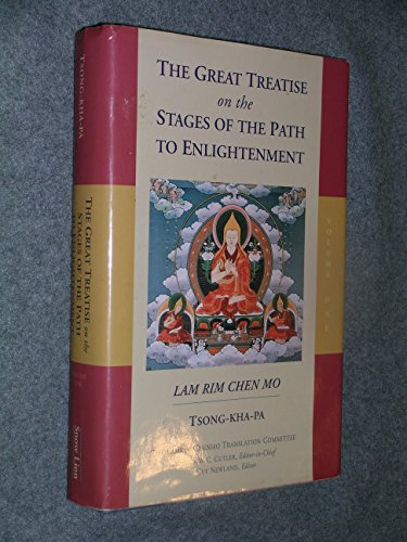 Beispielbild fr The Great Treatise on the Stages of the Path to Enlightenment (Lam Rim Chen Mo) zum Verkauf von COLLINS BOOKS