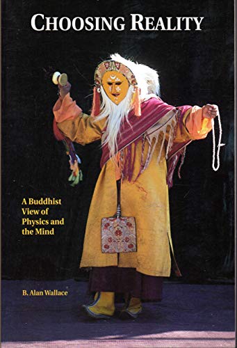 Beispielbild fr Choosing Reality, : A Buddhist View of Physics and the Mind zum Verkauf von Giant Giant