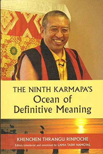 Imagen de archivo de The Ninth Karmapa's Ocean of Definitive Meaning a la venta por ThriftBooks-Atlanta