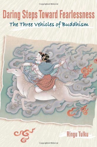 Stock image for Daring steps toward fearlessness; the three vehicles of Buddhism. Edited and translated by Rosemarie Fuchs for sale by Hammer Mountain Book Halls, ABAA