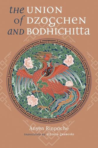 The Union of Dzogchen and Bodhichitta