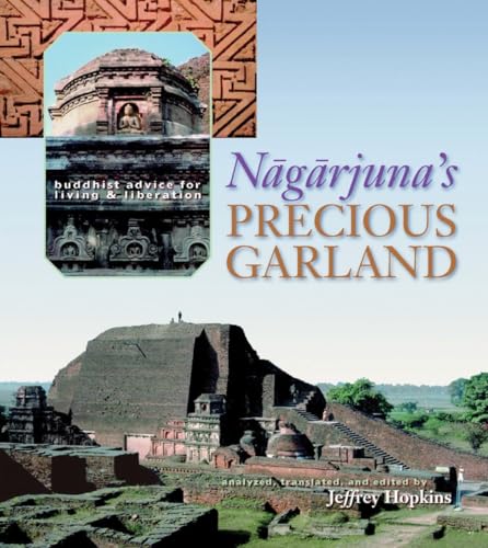 Imagen de archivo de Nagarjuna's Precious Garland: Buddhist Advice for Living and Liberation a la venta por HPB-Red