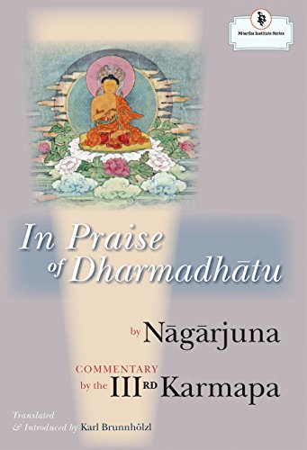 Imagen de archivo de In Praise of Dharmadhatu a la venta por Half Price Books Inc.