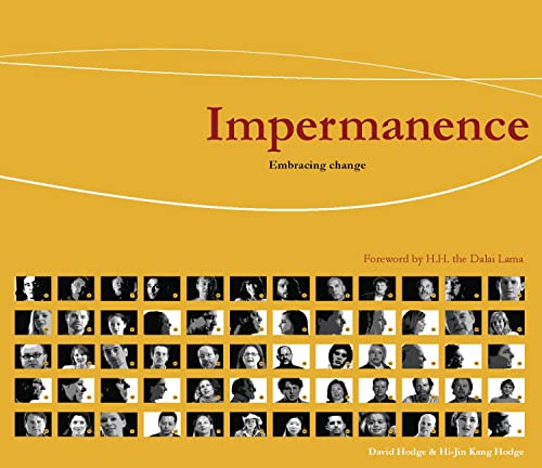 Stock image for Impermanence: Embracing Change - From The Multi-Media Art Exhibition for sale by Mr. Bookman