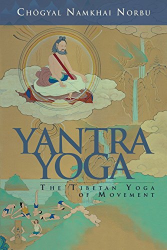 Stock image for Yantra Yoga: Tibetan Yoga of Movement for sale by HPB-Ruby