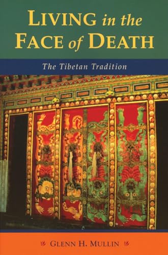Beispielbild fr Living in the Face of Death: The Tibetan Tradition zum Verkauf von WorldofBooks