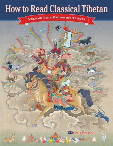 Beispielbild fr How to Read Classical Tibetan, Vol. 2: Buddhist Tenets zum Verkauf von SecondSale