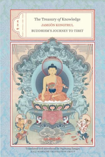 9781559393454: The Treasury of Knowledge: Books Two, Three, and Four: Buddhism's Journey to Tibet