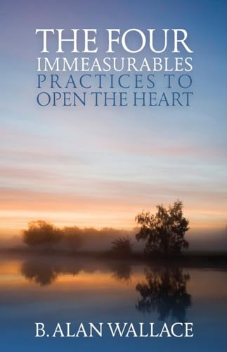 9781559393539: Four Immeasurables: Practices to Open the Heart