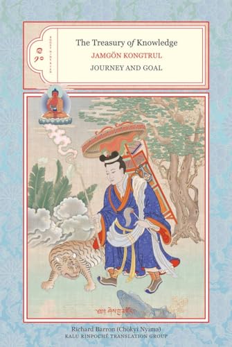 The Treasury of Knowledge: Books Nine and Ten: Journey and Goal - Jamgon Kongtrul