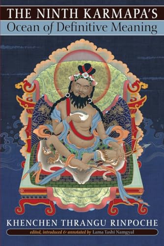Imagen de archivo de The Ninth Karmapa's Ocean of Definitive Meaning a la venta por HPB-Red