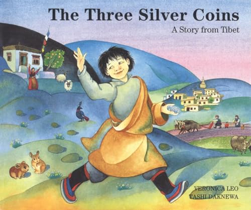 9781559393720: The Three Silver Coins: A Story from Tibet