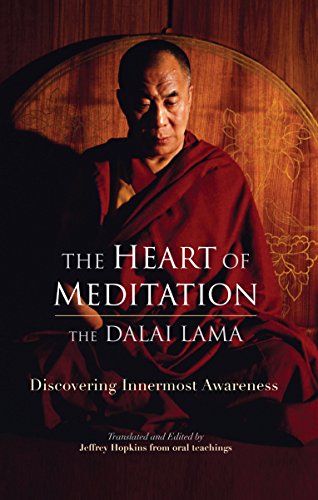 Stock image for The Heart of Meditation: Discovering Innermost Awareness for sale by AwesomeBooks