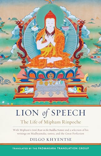 Beispielbild fr Lion of Speech: The Life of Mipham Rinpoche zum Verkauf von HPB-Diamond