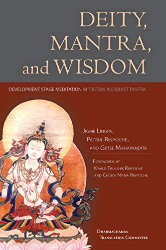 Imagen de archivo de Deity, Mantra, and Wisdom: Development Stage Meditation in Tibetan Buddhist Tantra a la venta por Half Price Books Inc.