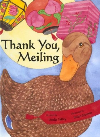 Stock image for Thank You, Meiling for sale by Better World Books