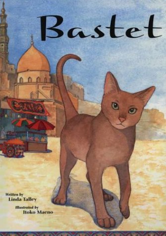 Stock image for Egypt-Bastet (Friendship and Loyalty Children's Book) for sale by HPB Inc.