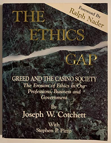 Imagen de archivo de The Ethics Gap a la venta por Better World Books