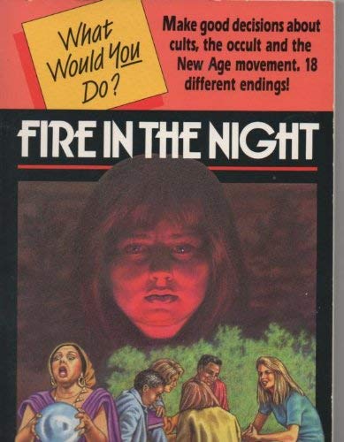 Beispielbild fr Fire in the Night (What Would You Do) zum Verkauf von Wonder Book