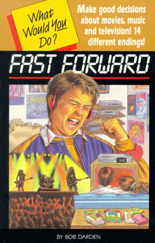 Stock image for Fast forward (What would you do?) for sale by Wonder Book