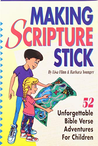 Stock image for Making Scripture Stick: 52 Unforgettable Bible Verse Adventures for Children for sale by SecondSale