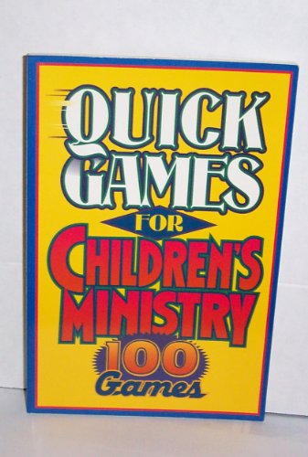 Imagen de archivo de Quick Games for Children's Ministry a la venta por Ergodebooks