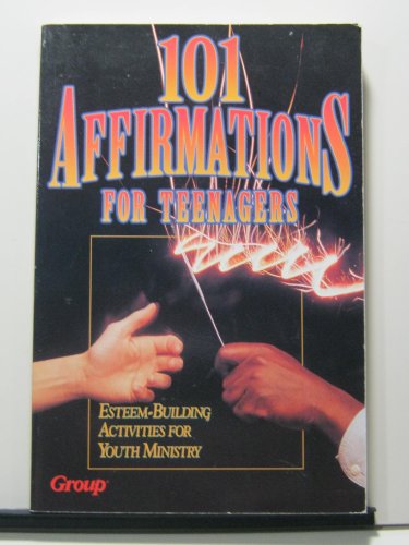 101 Affirmations for Teenagers (9781559451765) by Warden, Michael D.