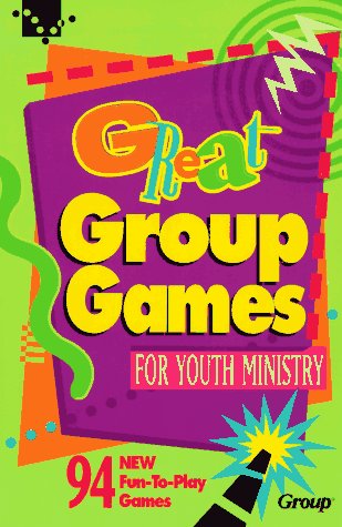 Beispielbild fr Great Group Games for Youth Ministry zum Verkauf von Wonder Book