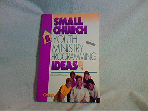 Beispielbild fr Small Church Youth Ministry Programming Ideas zum Verkauf von JR Books