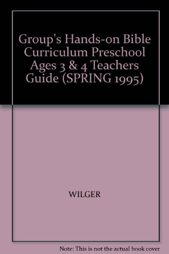 Group's Hands on Bible curriculum teachers guide spring 1995