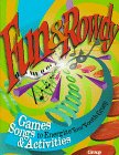 Beispielbild fr Fun & Rowdy: Games, Songs, and Activities to Energize Your Youth Group zum Verkauf von Wonder Book