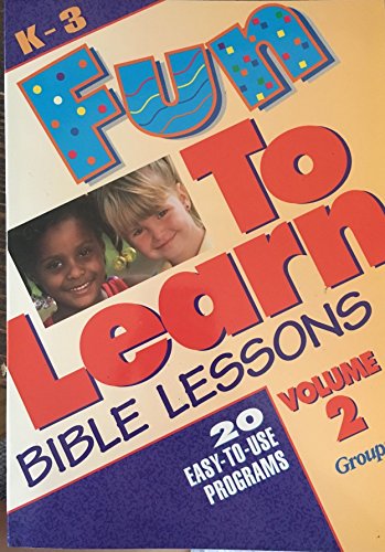 Imagen de archivo de Fun-To-Learn Bible Lessons: K-3 a la venta por Orion Tech