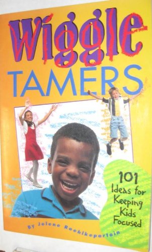 Beispielbild fr Wiggle Tamers zum Verkauf von Wonder Book