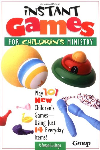 Beispielbild fr Instant Games for Children's Ministry zum Verkauf von Gulf Coast Books